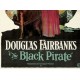 THE BLACK PIRATE, 1926 - STARRING DOUGLAS FAIRBANKS