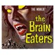 THE BRAIN EATERS, 1958