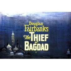 THE THIEF OF BAGDAD, STARRING DOUGLAS FAIRBANKS, 1925