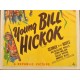 YOUNG BILL HICKOK, 1940 Starring Roy Rogers and Gabby Hayes
