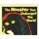 THE MONSTER THAT CHALLENGED THE WORLD, 1957