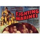 THE FIGHTING MARINES, 12 CHAPTER SERIAL, 1947