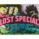 THE LOST SPECIAL, 12 CHAPTER SERIAL, 1932