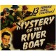 THE MYSTERY OF THE RIVERBOAT, 13 CHAPTER SERIAL, 1944