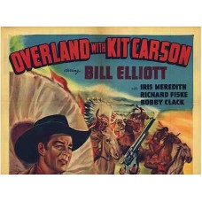 OVERLAND WITH KIT CARSON, 12 CHAPTER SERIAL, 1933