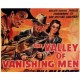 THE VALLEY OF THE VANISHING MEN, 15 CHAPTER SERIAL, 1942