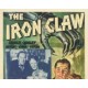 THE IRON CLAW, 15 CHAPTER SERIAL, 1941