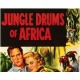 JUNGLE DRUMS OF AFRICA, 12 CHAPTER SERIAL, 1953
