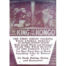 KING OF THE KONGO (THE), 10 CHAPTER SERIAL, 1929